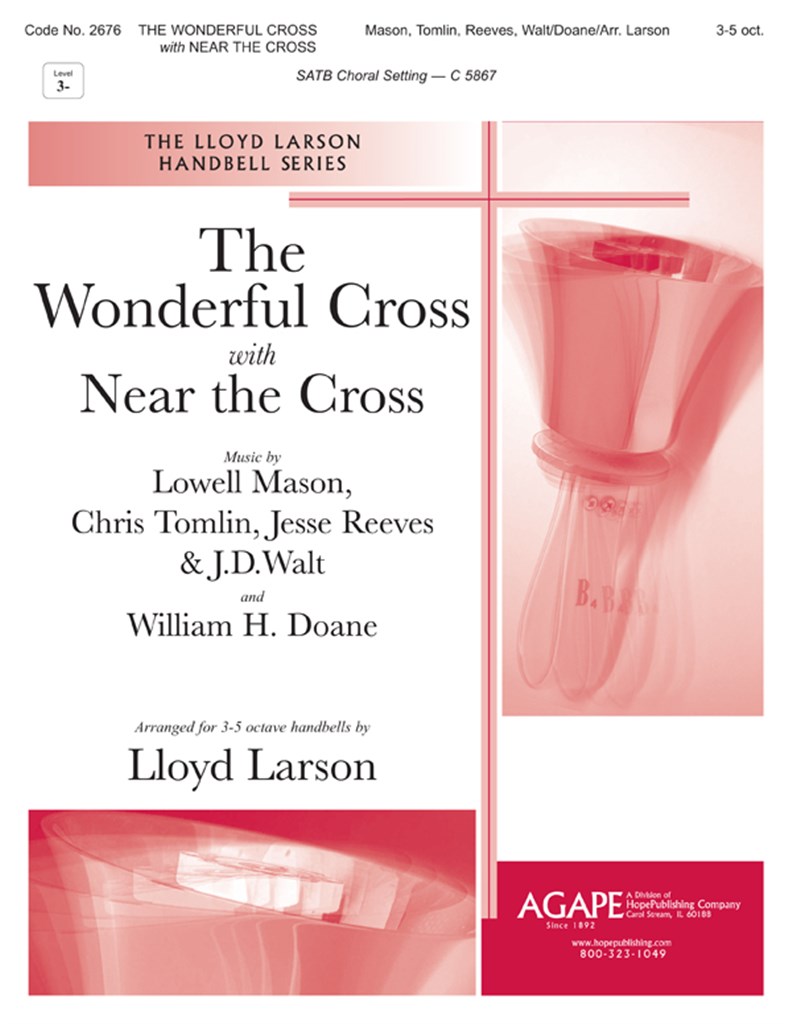 Wonderful Cross, the with Near the Cross